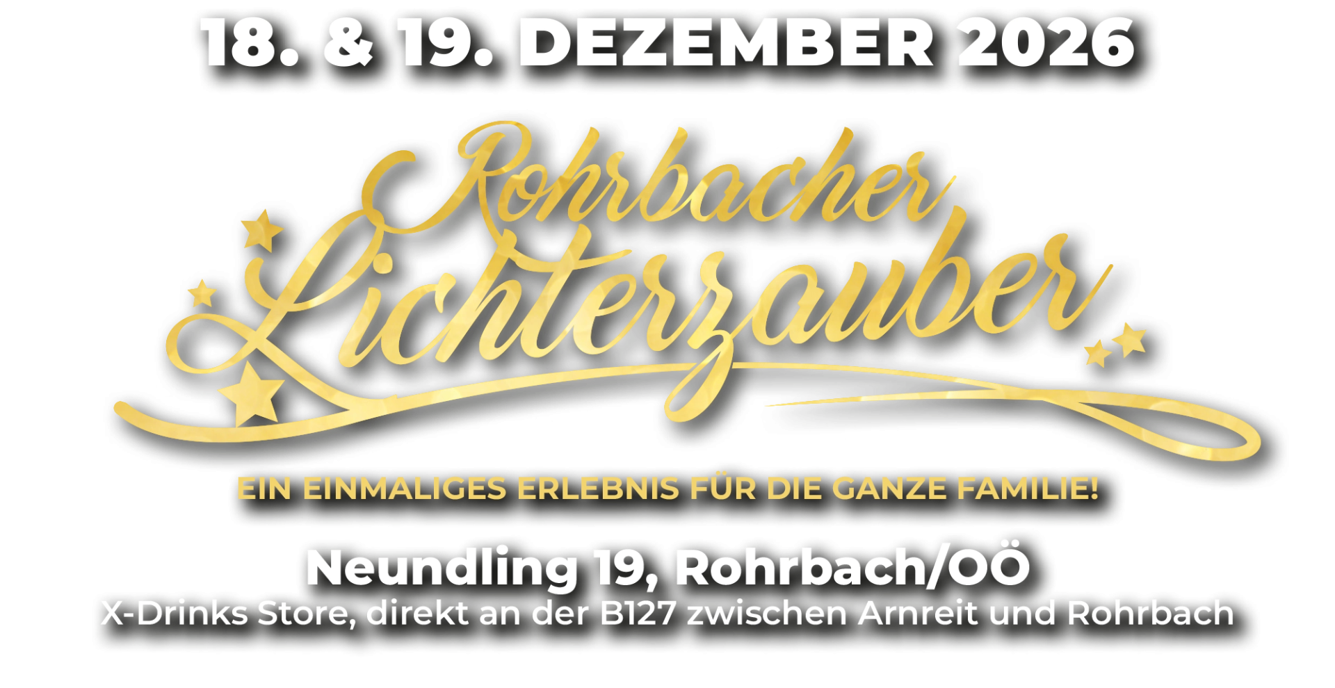 Rohrbacher Lichterzauber – 18. und 19. Dezember 2026 in Neundling 19, Rohrbach/OÖ